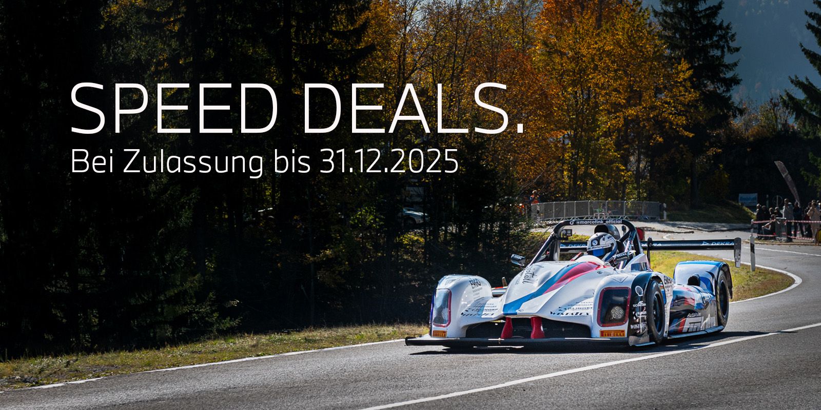 Speed Deals. Schnell sein lohnt sich. Aktionsangebote bei Zulassung bis 31.12.2025.
