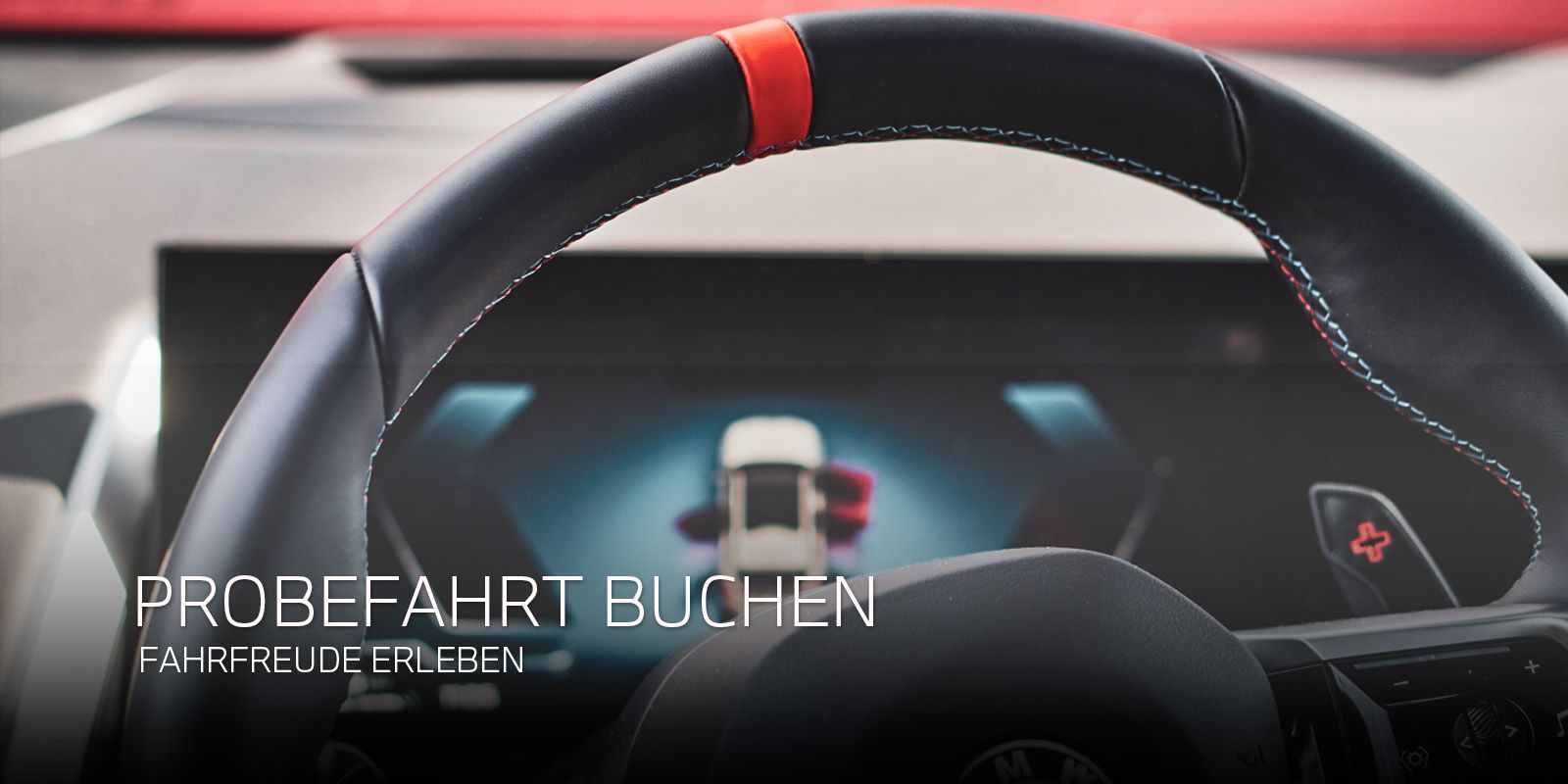 Probefahrt buchen. Fahrfreude erleben.